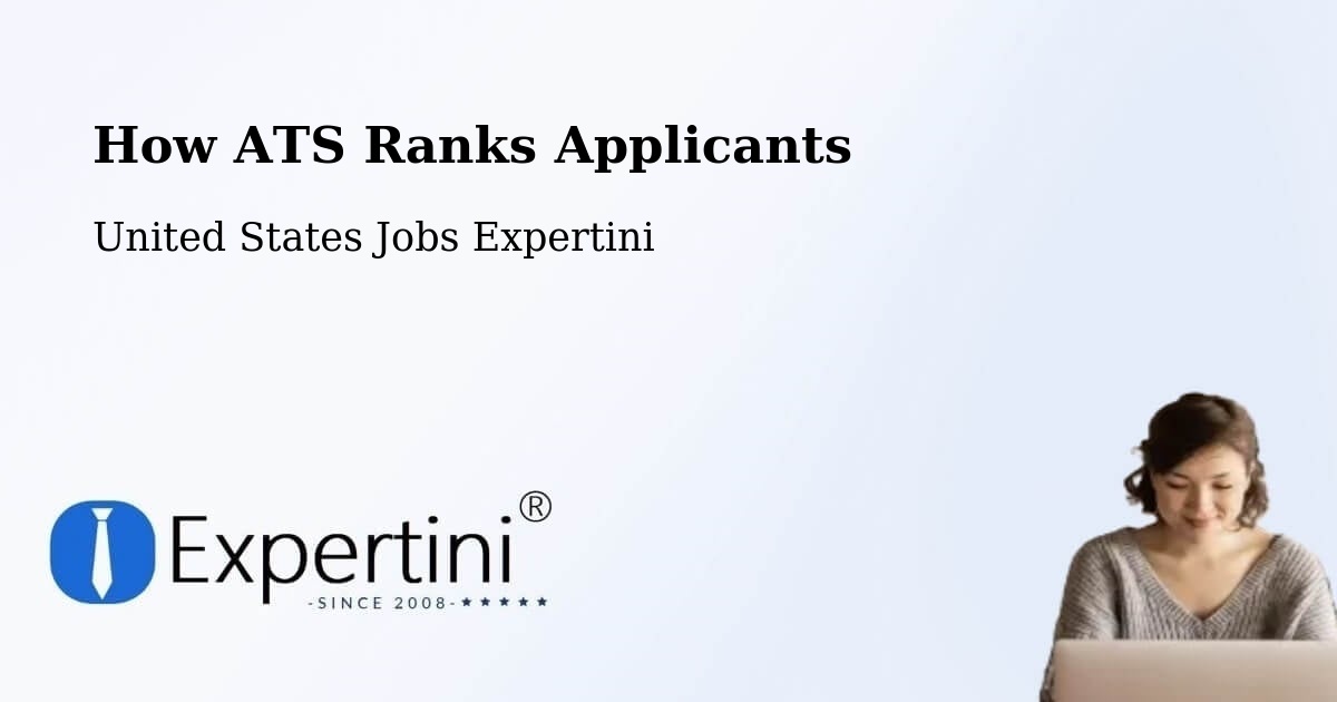 How ATS Ranks Applicants - United States Jobs Expertini