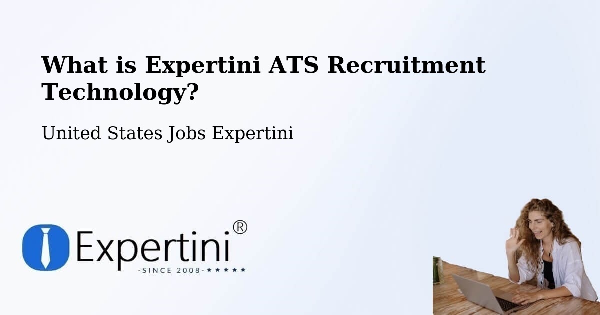 What is Expertini ATS Recruitment Technology? - United States Jobs Expertini